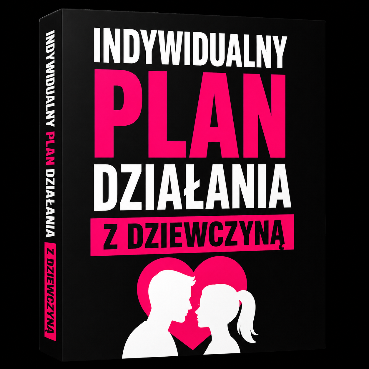 PAKIET PREMIUM - INDYWIDUALNY PLAN DZIAŁANIA Z DZIEWCZYNĄ